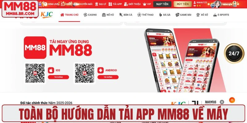Toàn bộ hướng dẫn tải app MM88 về máy
